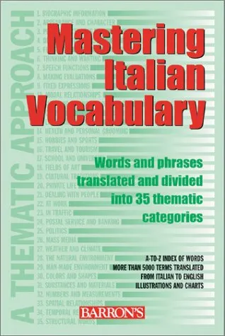 Mastering Italian Vocabulary: A Thematic Approach