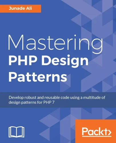 Mastering PHP design patterns develop robust and reusable code using a multitude of design patterns for PHP 7