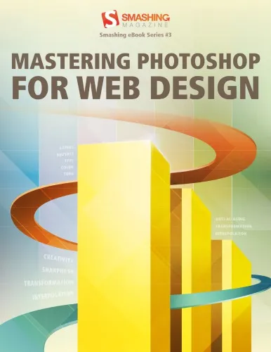 Mastering Photoshop for Web Design (Smashing Magazine)