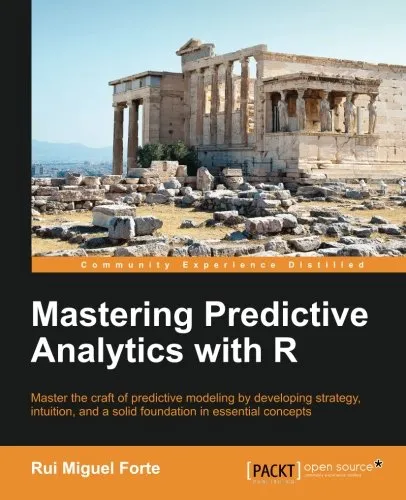 Mastering Predictive Analytics with R