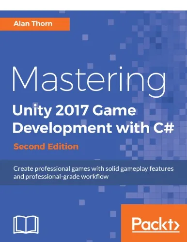 Mastering Unity 2017 Game Development with C#