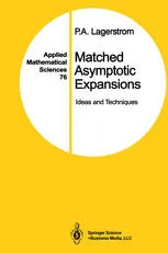 Matched Asymptotic Expansions: Ideas and Techniques