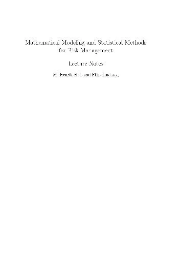 Mathematical Modeling and Statistical Methods for Risk Management