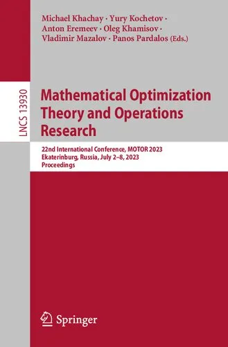 Mathematical Optimization Theory and Operations Research: 20th International Conference, MOTOR 2021, Irkutsk, Russia, July 5–10, 2021, Proceedings (Lecture Notes in Computer Science, 12755)