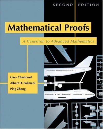 Mathematical Proofs: A Transition to Advanced Mathematics