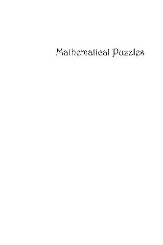 Mathematical Puzzles: A Connoisseur's Collection