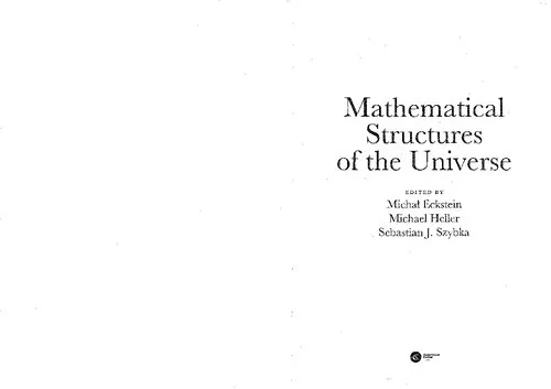 Mathematical Structures of the Universe