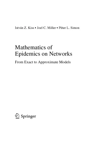 Cover of Mathematics of Epidemics on Networks. From Exact to Approximate Models
