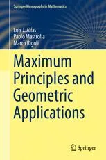 Maximum Principles and Geometric Applications