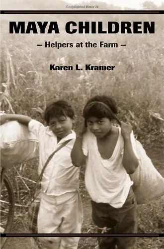 Maya Children: Helpers at the Farm