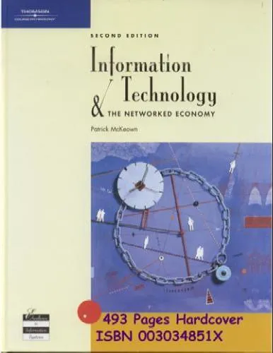 McKeown Information Technology and the Networked Economy