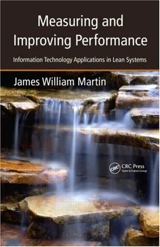 Measuring and Improving Performance: Information Technology Applications in Lean Systems