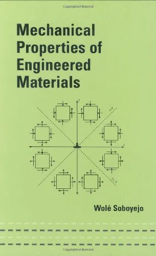 Mechanical Properties of Engineered Materials (Mechanical Engineering (Marcell Dekker))