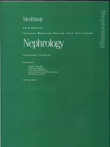 MedStudy 12th Edition Internal Medicine Board Review Core Curriculum 2007 2008: Nephrology