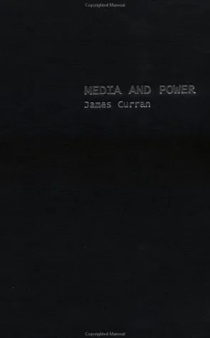 Media and Power (Communication and Society)