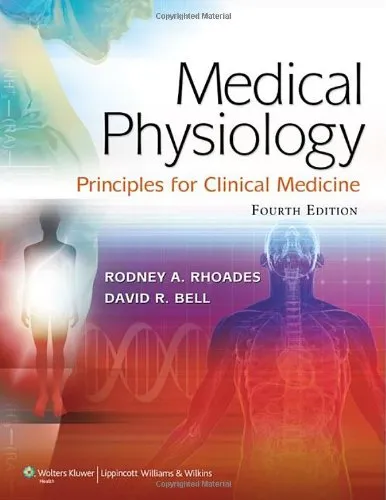 Medical Physiology: Principles for Clinical Medicine