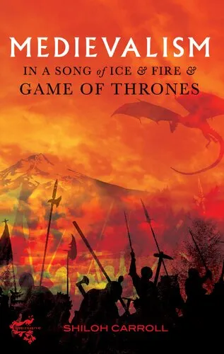 Medievalism in "A Song of Ice and Fire" and "Game of Thrones"