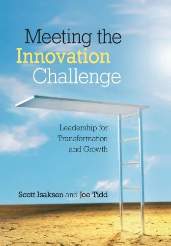 Meeting the Innovation Challenge: Leadership for Transformation and Growth