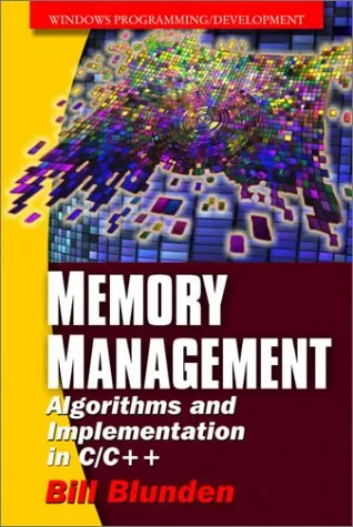 Memory management: Algorithms and implementation in C-C++