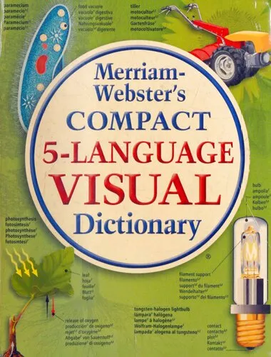 Merriam-Webster's Compact 5-Language Visual Dictionary (English, Spanish, French, German and Italian)