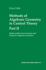 Methods of Algebraic Geometry in Control Theory: Part II: Multivariable Linear Systems and Projective Algebraic Geometry