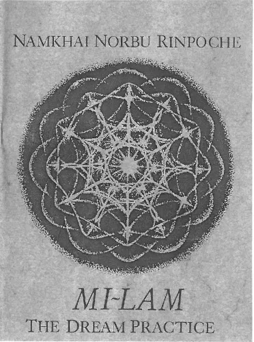 Mi-Lam: The Dream Practice