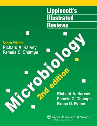 Microbiology (Lippincott’s Illustrated Reviews)