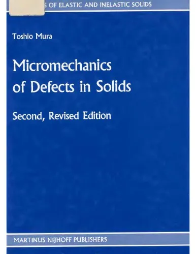 Micromechanics of defects in solids