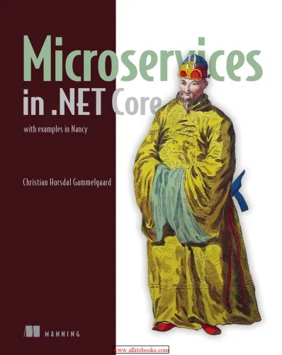 Microservices in .NET Core, with Examples in Nancy