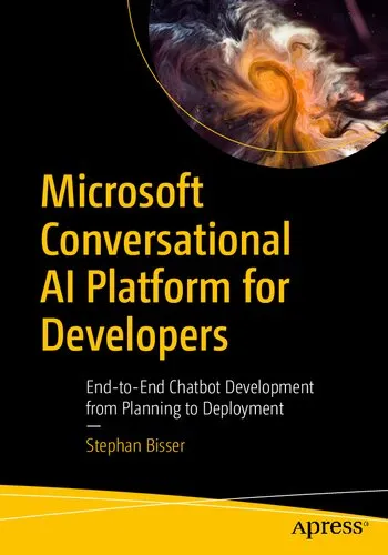 Microsoft Conversational AI Platform for Developers: End-to-End Chatbot Development from Planning to Deployment