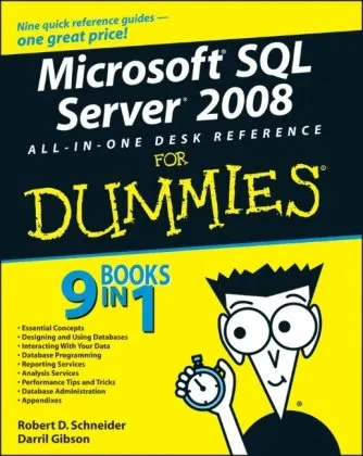 Microsoft SQL Server 2008 all-in-one desk reference for dummies