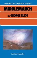 Middlemarch by George Eliot