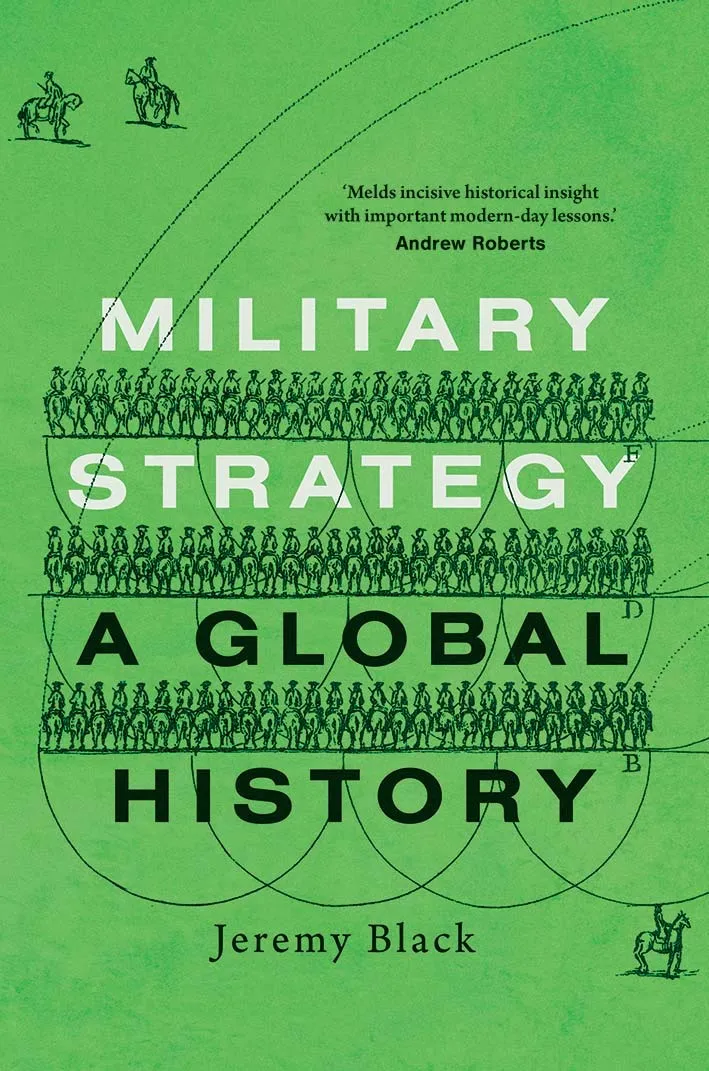 Military Strategy: A Global History