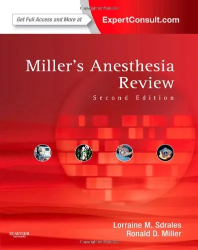 Miller’s Anesthesia Review