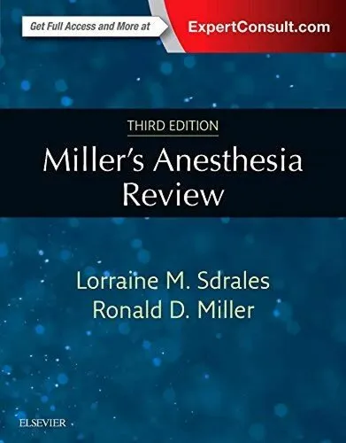 Miller's Anesthesia Review: Expert Consult – Online and Print