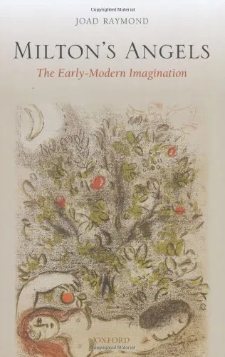 Milton's Angels: The Early-Modern Imagination