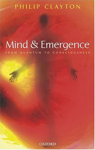Cover of Mind and Emergence - From Quantum to Consciousness
