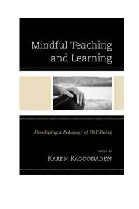 Mindful Teaching and Learning: Developing a Pedagogy of Well-Being