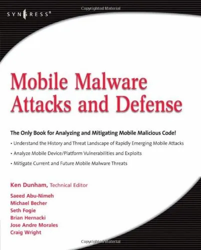 Mobile Malware Attacks and Defense