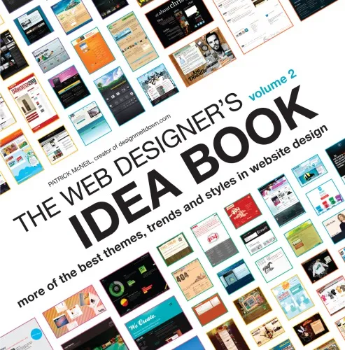 Mobile web designer's idea book: the ultimate guide to trends, themes and styles in mobile web design