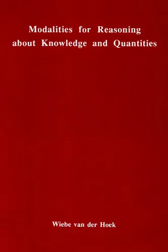 Modalities for Reasoning about Knowledge and Quantities [PhD Thesis]