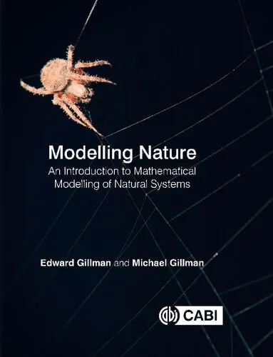 Modelling Nature: An Introduction to Mathematical Modelling of Natural Systems