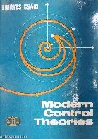 Modern Control Theories: Nonlinear, Optimal and Adaptive Systems