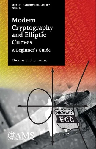 Cover of Modern Cryptography and Elliptic Curves: A Beginner's Guide (Student Mathematical Library)