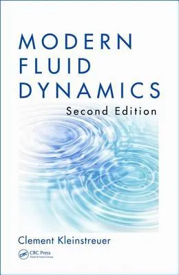 Modern Fluid Dynamics, Second Edition