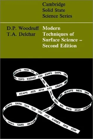 Modern Techniques of Surface Science (Cambridge Solid State Science Series)