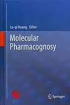 Molecular Pharmacognosy