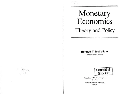 Monetary Economics: Theory and Policy