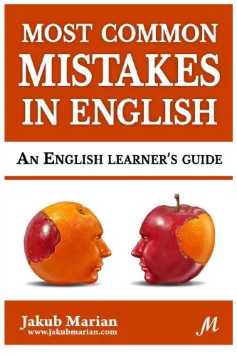 Most Common Mistakes in English: An English Learner’s Guide