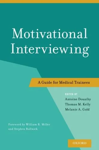 Motivational Interviewing: A Guide for Medical Trainees